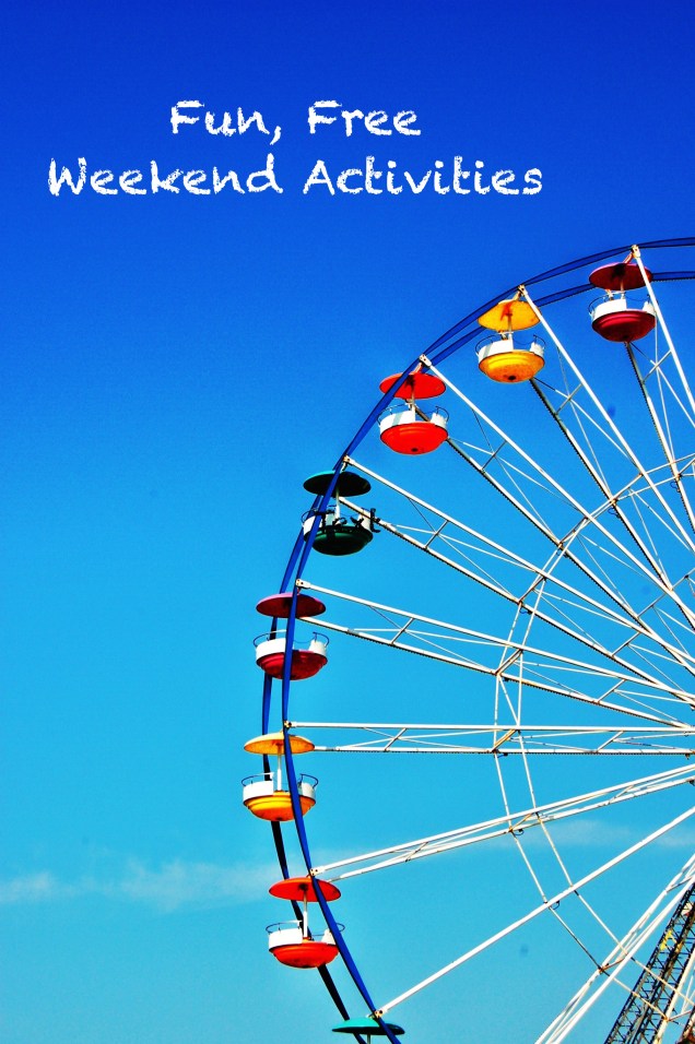 Week Fun Fun, Free Weekend Activities – Hewes Family Fun